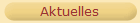 Aktuelles